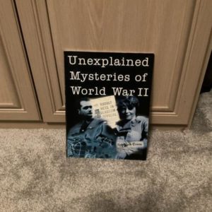 Unexplained Mysteries of World War II Book